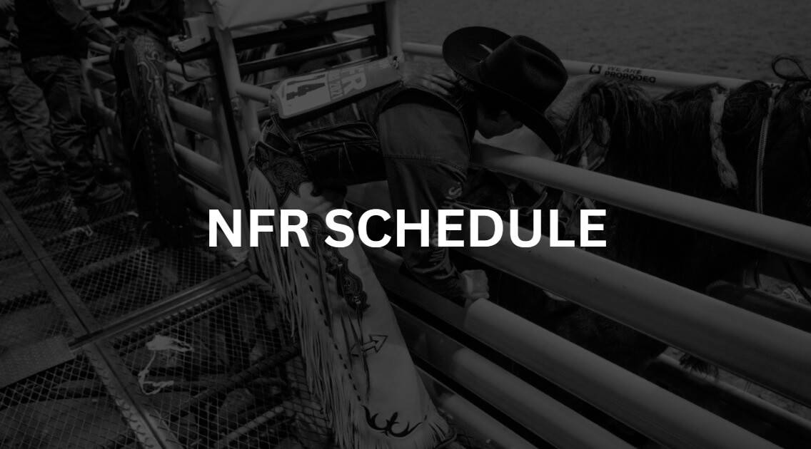 2023 NFR Schedule, Dates, Times, and Channels